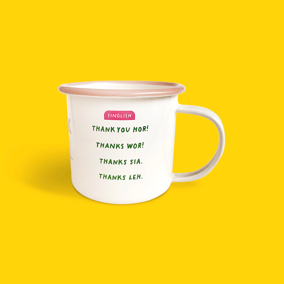 Enamel Mug – Singlish vs English Thank You