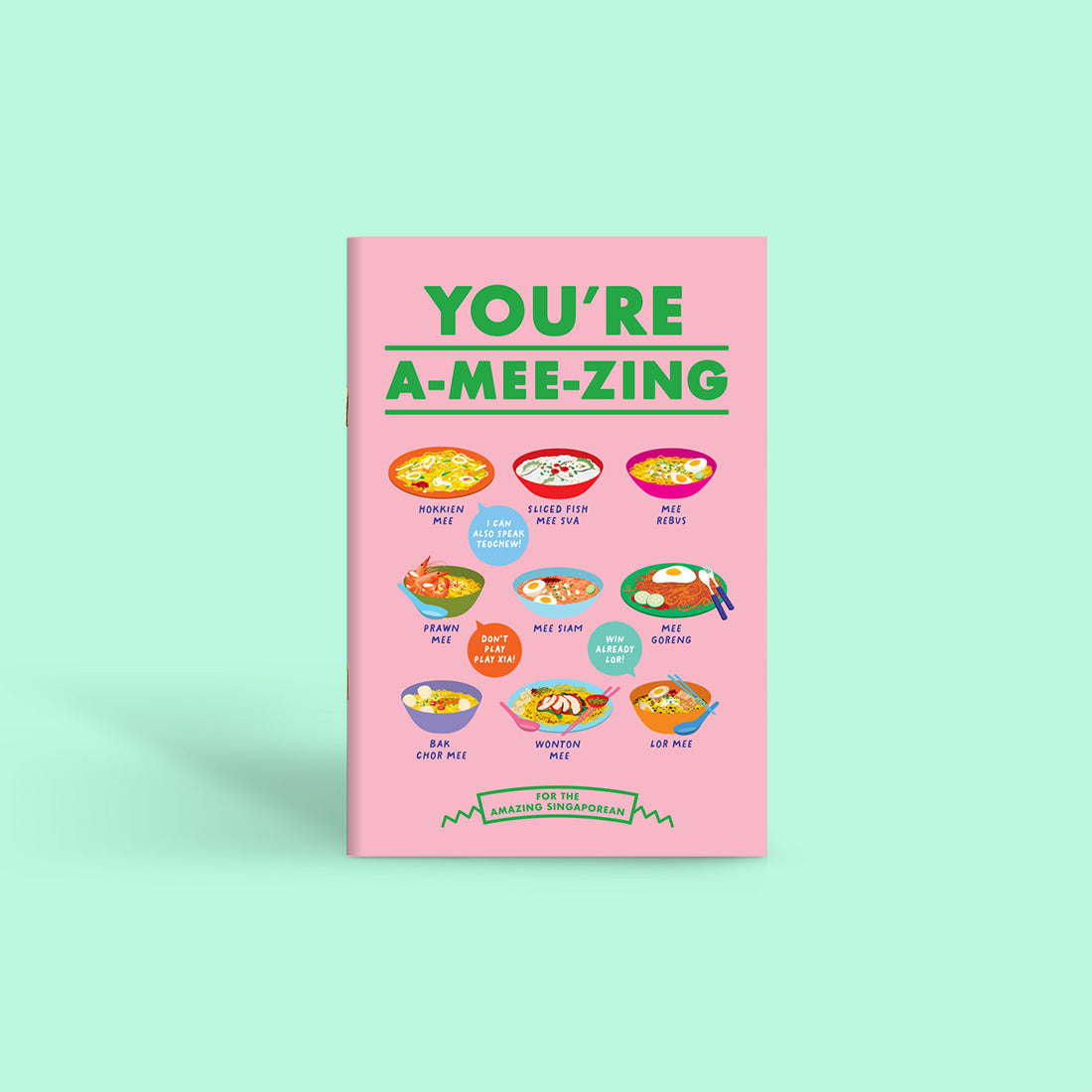 Notebook: Mee - For the Amazing Singaporean