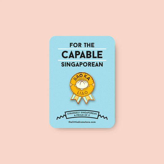 Strangely Singaporean Pin – Bao Ka Liao