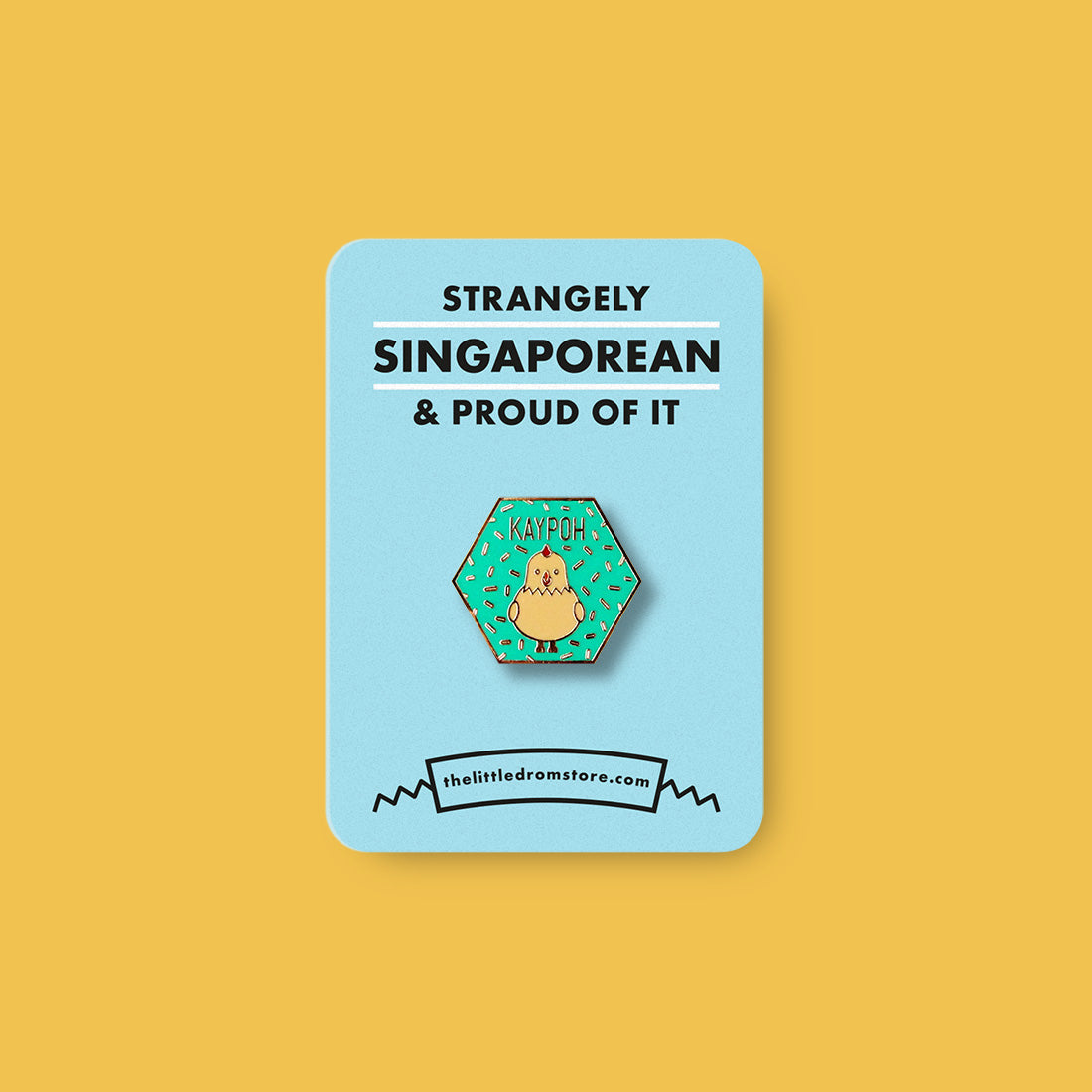 Strangely Singaporean Pin – Kaypoh