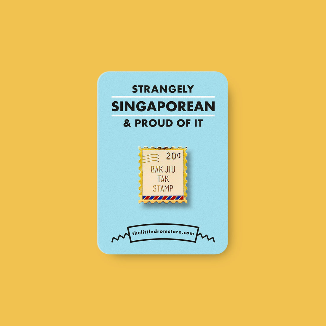 Strangely Singaporean Pin – Bak Jiu Tak Stamp