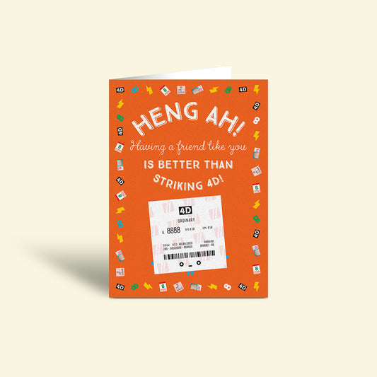 Friendship Card – 4D Heng Ah