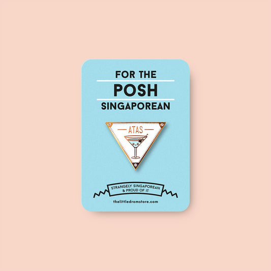 Strangely Singaporean Pin – Atas