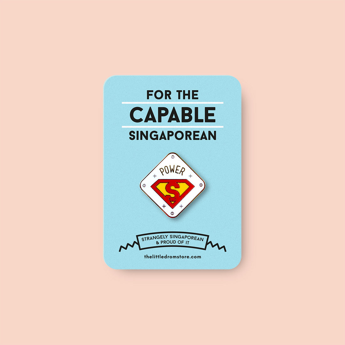 Strangely Singaporean Pin – Power