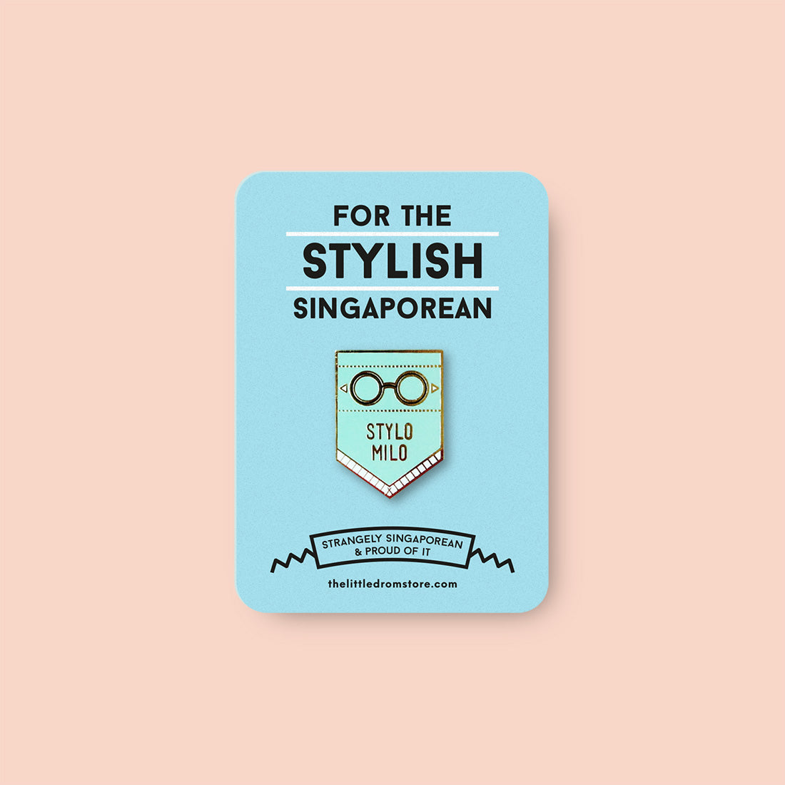 Strangely Singaporean Pin – Stylo Milo