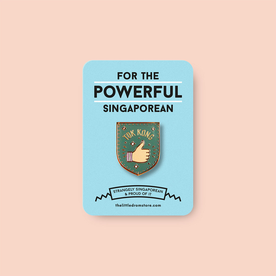 Strangely Singaporean Pin – Tok Kong