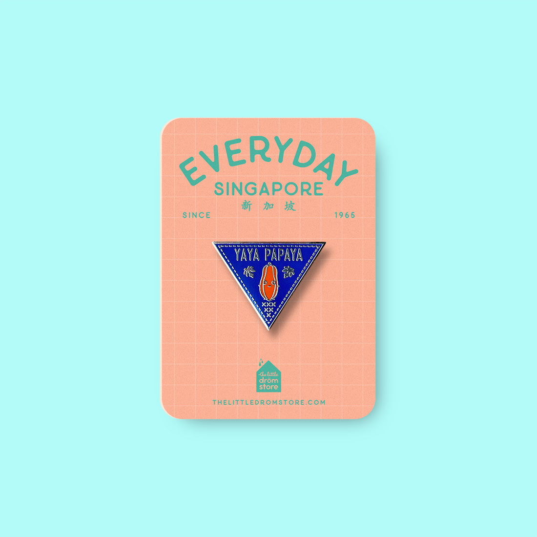 Strangely Singaporean Pin – Yaya Papaya