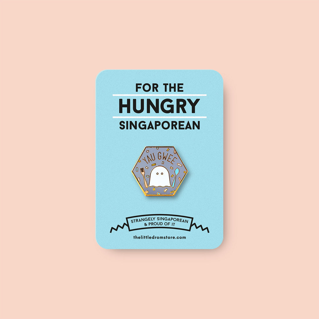Strangely Singaporean Pin – Yau Gwee
