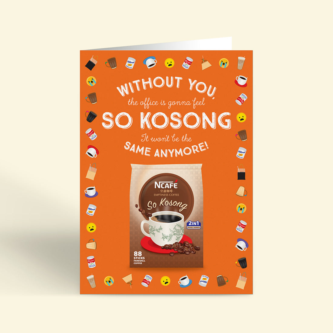 Farewell Card – Feeling so Kosong (LARGE A4 SIZE)