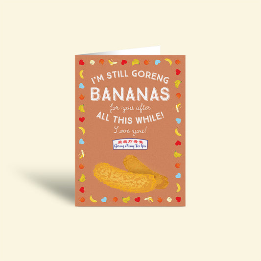 Anniversary Card – Goreng Pisang