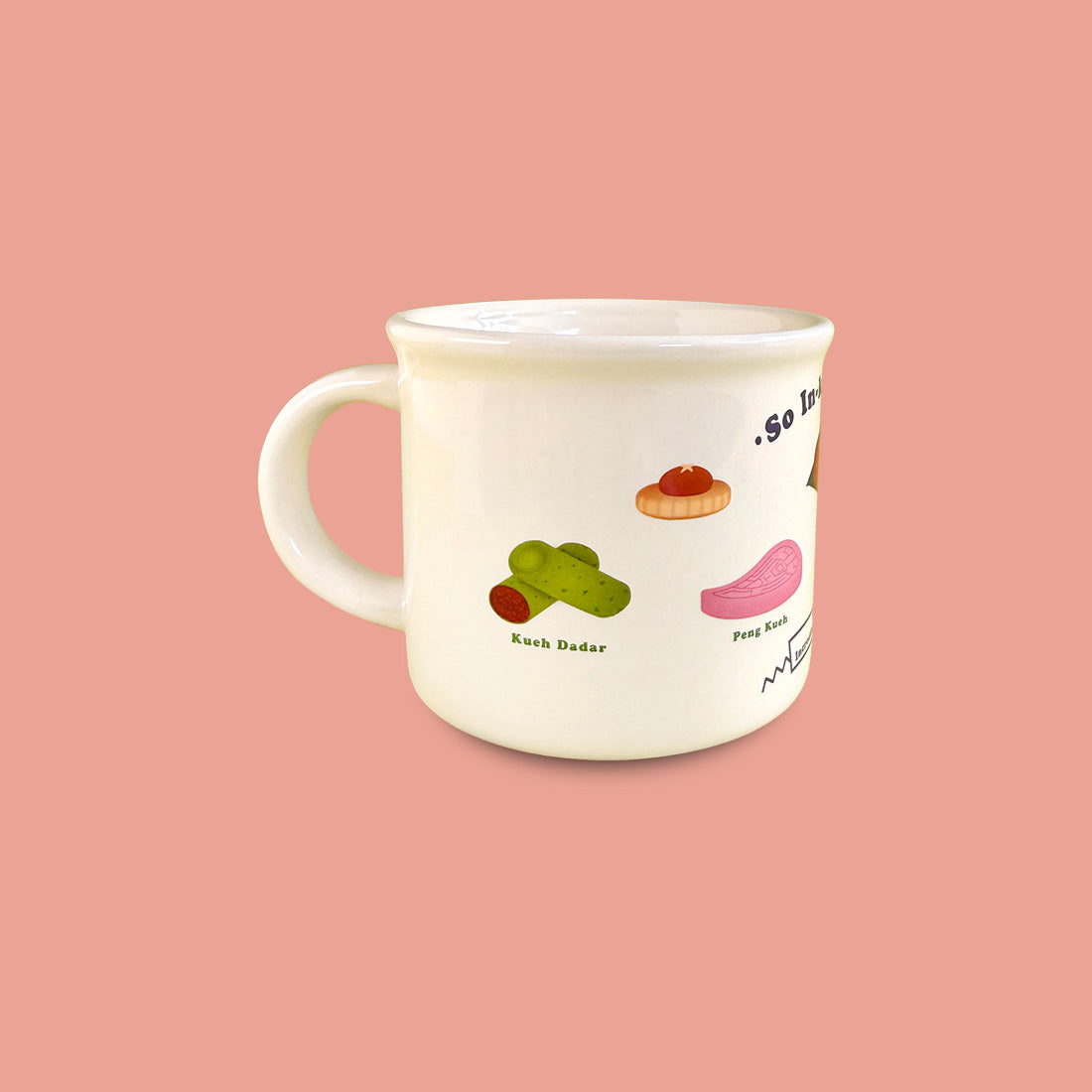 Ceramic Mug – So In-kueh-dible