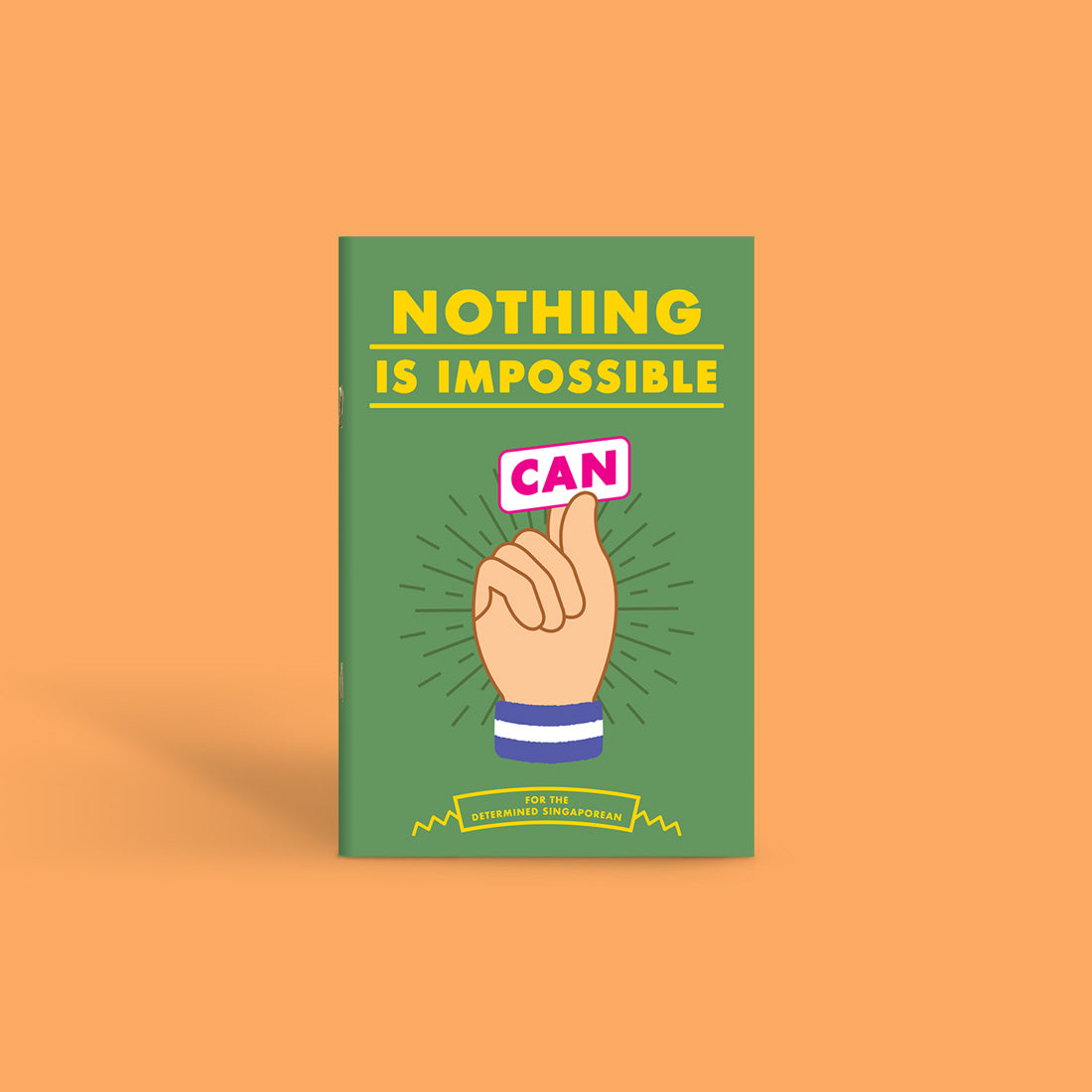 Notebook: Can – For the Determined Singaporean