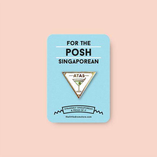 Strangely Singaporean Pin – Atas