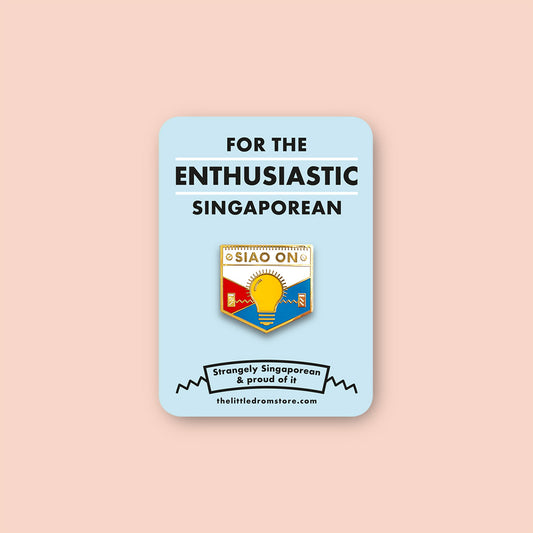 Strangely Singaporean Pin – Siao On