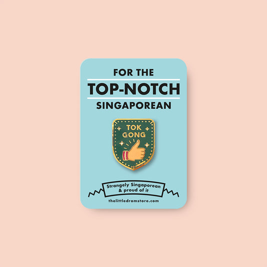 Strangely Singaporean Pin – Tok Gong