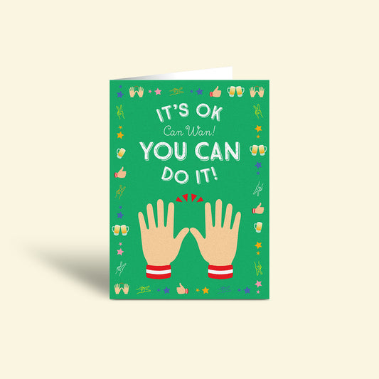 Encouragement Card – Can Wan! You can do it!