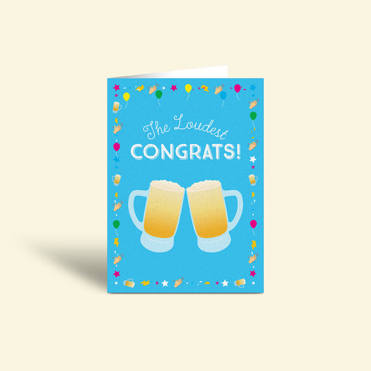 Congratulations Card – The Loudest Congrats