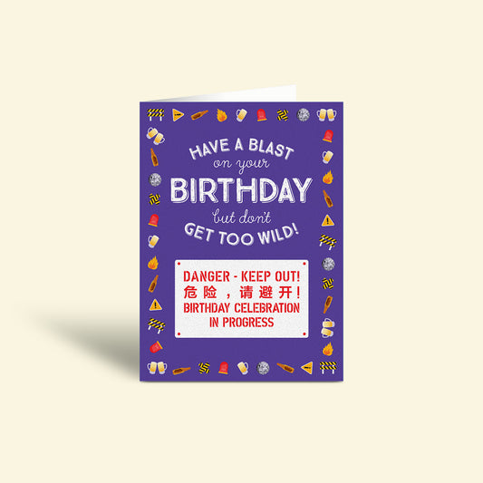 Birthday Card – Danger Sign