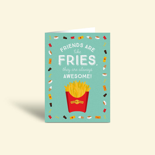 Friendship Card – Friend Fries