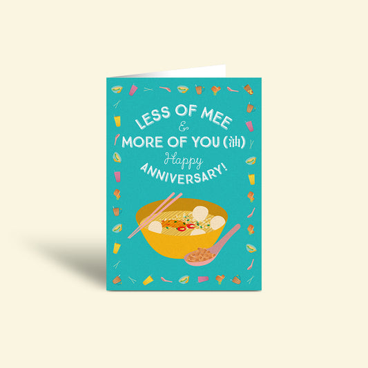 Anniversary Card – Less Mee More You