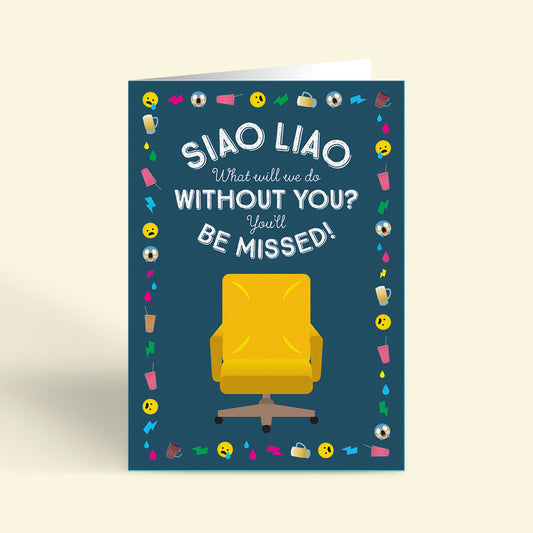 Farewell Card – Siao Liao (LARGE A4 SIZE)